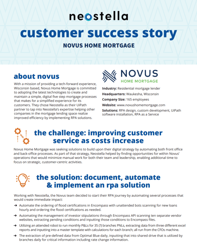A preview of the customer success story download regarding how Novus Mortgage transformed their front and back office mortgage operations through Neostella's RPA solutions