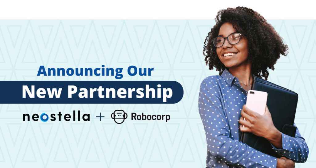Announcing our new partnership. Neostella + Robocorp